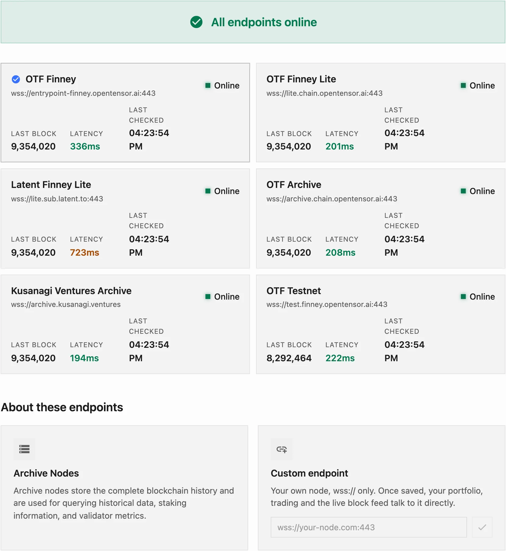 The Network status page: the summary banner, a card per endpoint with its last block and latency, and the Custom endpoint field